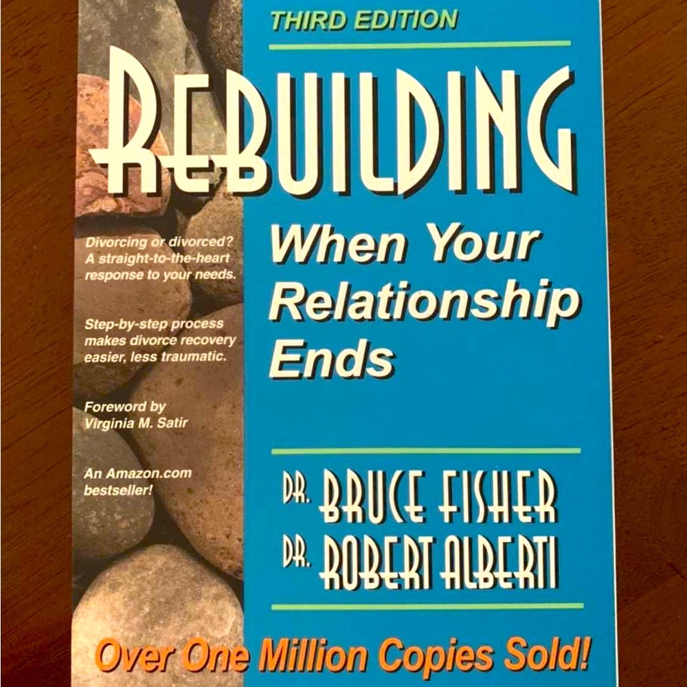 “Rebuilding” (when relationships end)😔